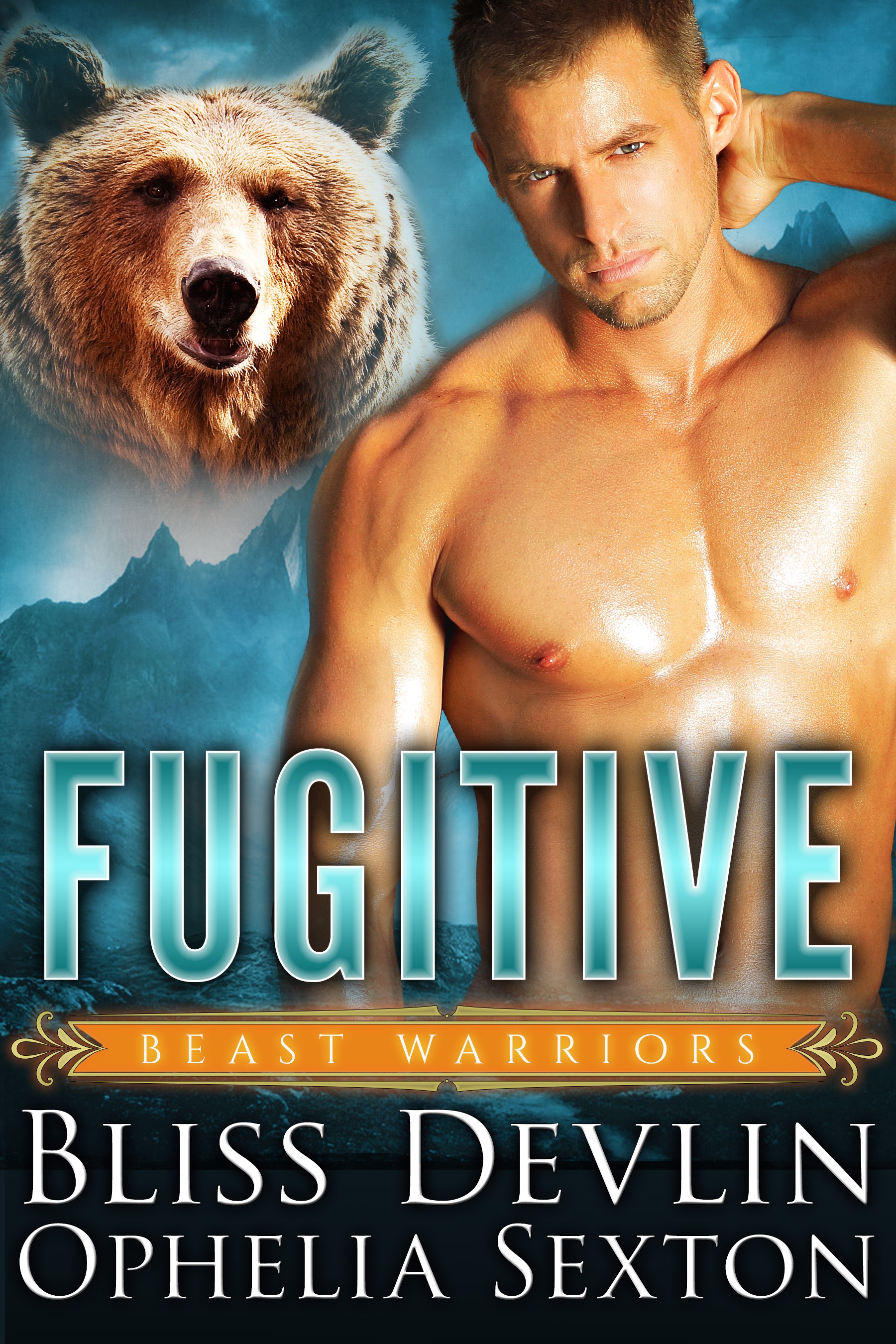 Fugitive by Bliss Devlin and Ophelia Sexton