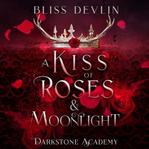 A Kiss of Roses & Moonlight cover art