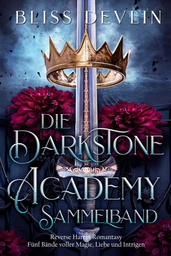 Ein Schwert mit goldener Krone, umgeben von dunkelroten Blumen vor nebligem Hintergrund. Titel in verziertem Fantasy-Schriftstil.